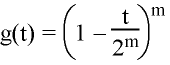g(t) = (1 - t/2^m)^m